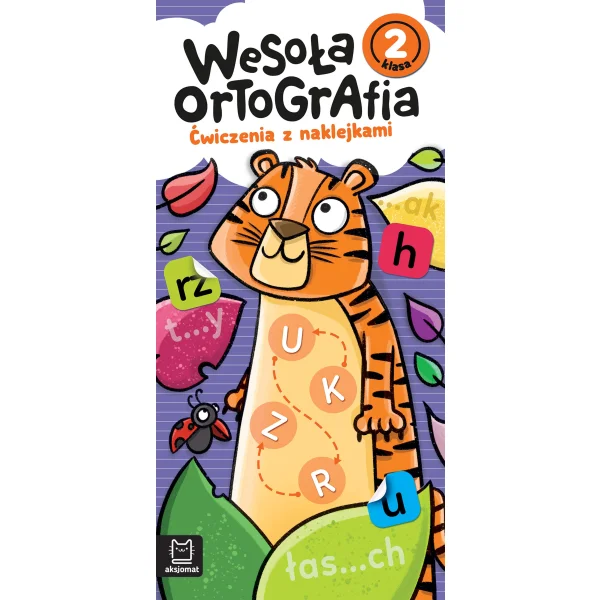 KSIĄŻECZKA WESOŁA ORTOGRAFIA KLASA 2 Z NAKLEJKAMI AKSJOMAT