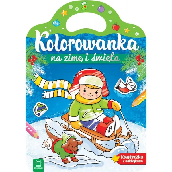 KSIĄŻECZKA KOLOROWANKA NA ZIMĘ I ŚWIĘTA Z NAKLEJKAMI AKSJOMAT