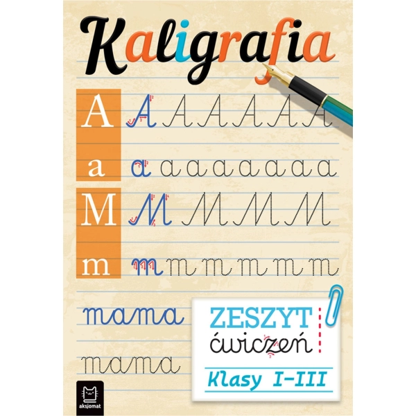 KSIĄŻECZKA KALIGRAFIA ZESZYT ĆWICZEŃ AKSJOMAT