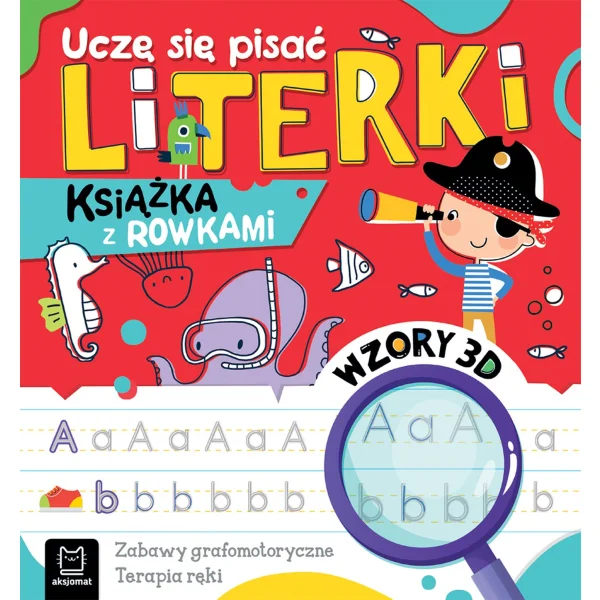 KSIĄŻECZKA Z ROWKAMI - UCZĘ SIĘ PISAĆ LITERKI TERAPIA RĘKI AKSJOMAT