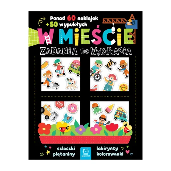 KSIĄŻECZKA ZADANIA DO WYKLEJANIA W MIEŚCIE AKSJOMAT