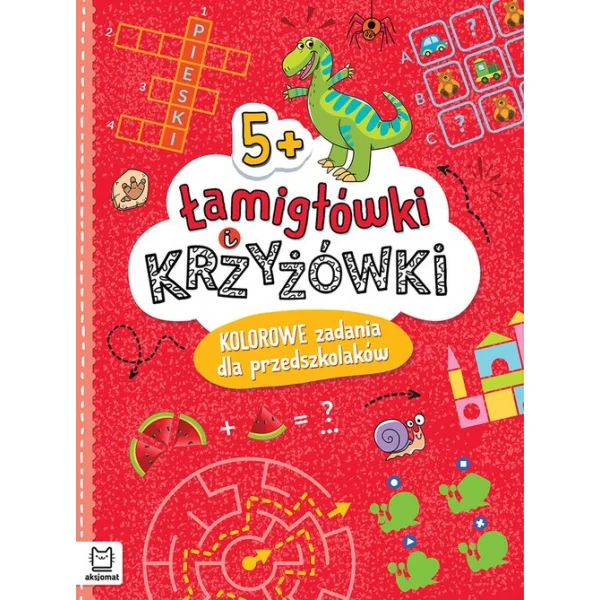 KSIĄŻECZKA ŁAMIGŁÓWKI I KRZYŻÓWKI 5+
